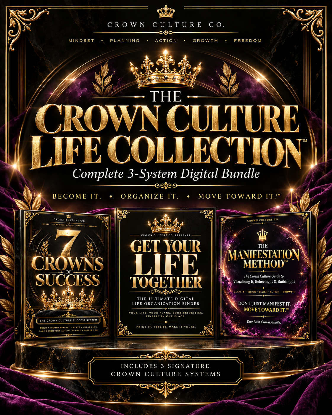 THE CROWN CULTURE LIFE COLLECTION™ — Complete 3-System Personal Growth, Life Organization & Manifestation Digital Bundle